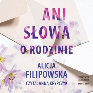 Ani słowa o rodzinie - audiobook