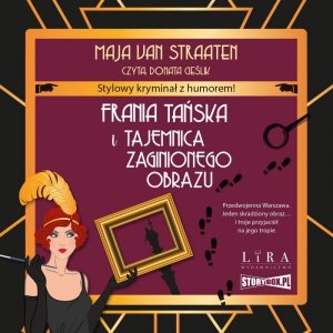 Frania Tańska i tajemnica zaginionego obrazu - audiobook