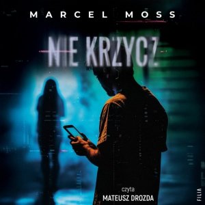 Nie krzycz - audiobook
