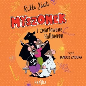 Myszonek i zwariowane Halloween - audiobook