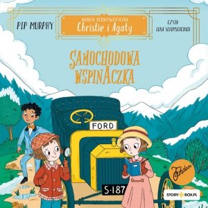 Agencja detektywistyczna Christie i Agaty. Tom 2. Samochodowa wspinaczka - audiobook