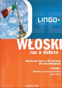 WŁOSKI raz a dobrze. Intensywny kurs w 30 lekcjach - audiobook