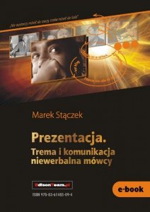Prezentacja. Trema i komunikacja niewerbalna (EBOOK)