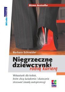 Niegrzeczne dziewczynki robią karierę (EBOOK)