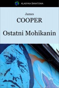 Ostatni Mohikanin (EBOOK)