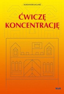 Ćwiczę koncentrację