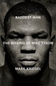 Baddest Man. The making of Mike Tyson  wer. angielska