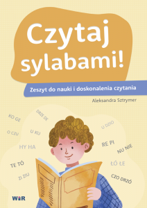 Czytaj sylabami zeszyt do nauki i doskonalenia czytania