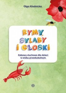 Rymy sylaby i głoski zabawy słuchowe dla dzieci w wieku przedszkolnym