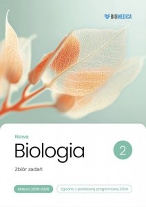 Biologia zbiór zadań matura 2026-2028 tom 2