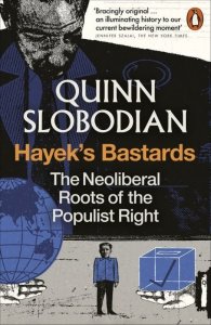 Hayek's Bastards