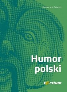 Humour and Culture 4. Humor polski
