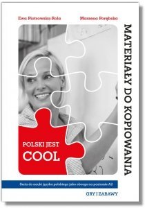 Polski jest COOL A2. Gry i zabawy (do kopiowania)