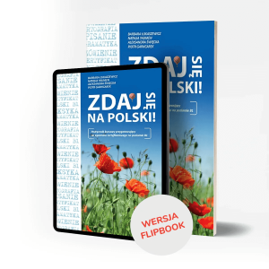 Zestaw ZDAJ SIĘ NA POLSKI! Podręcznik + flipbook