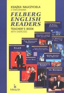 Felberg English Readers Teacher's Book with Exercises