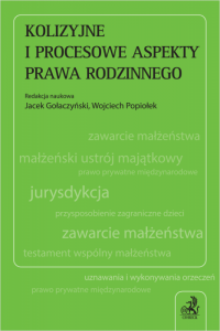 Kolizyjne i procesowe aspekty prawa rodzinnego