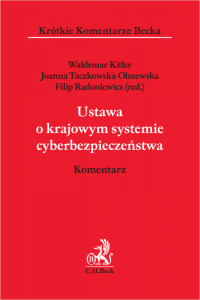 Ustawa o krajowym systemie cyberbezpieczeństwa. Komentarz