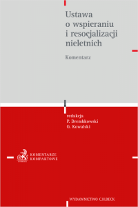 Ustawa o wspieraniu i resocjalizacji nieletnich. Komentarz