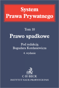 Prawo spadkowe. System Prawa Prywatnego. Tom 10