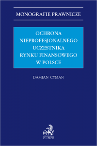 Ochrona nieprofesjonalnego uczestnika rynku finansowego w Polsce