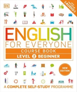 English for Everyone. Course Book Level 2 Beginner. A Complete Self-Study Programme