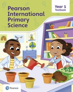 Pearson International Primary Science. Textbook Year 1