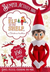 The Elf on the Shelf Bumper Activity Book. Games, Puzzles, Colouring and More with over 150 stickers