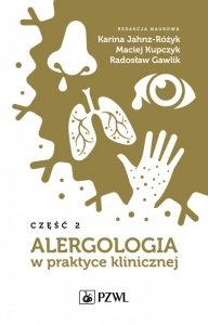 Alergologia w praktyce klinicznej. Część 2