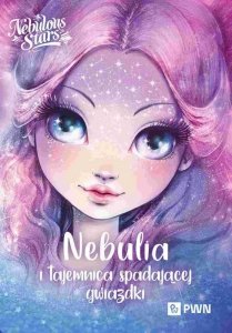 Nebulia i tajemnica spadającej gwiazdki. Nebulous Stars