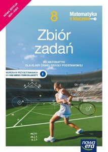Matematyka z kluczem. Szkoła podstawowa klasa 8. Zbiór zadań. Edycja 2021-2023