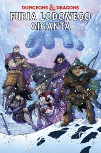 Dungeons & Dragons. Furia lodowego giganta. Tom 3