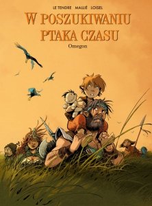 Omegon. W poszukiwaniu Ptaka Czasu. Tom 8