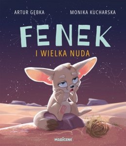 Fenek i wielka nuda