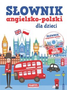 Słownik angielsko-polski dla dzieci + CD. Wydawnictwo Martel