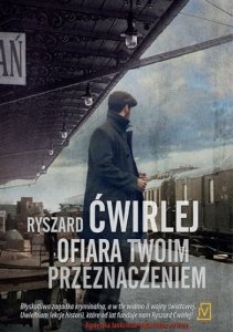 Ofiara twoim przeznaczeniem