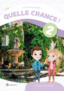 Quelle Chance ! 2. Ćwiczenia