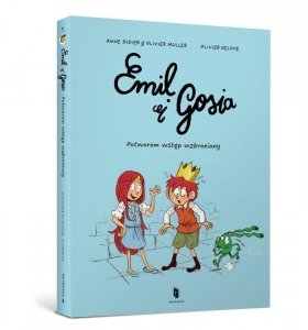 Emil i Gosia. Potworom wstęp wzbroniony!