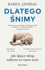 Dlatego śnimy. Jak śpiący mózg wpływa na nasze życie