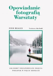Opowiadanie fotografią warsztaty