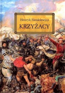 Krzyżacy z opracowaniem oprawa twarda