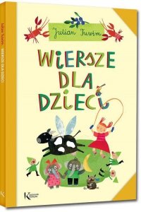 Julian Tuwim Wiersze dla dzieci. Oprawa miękka