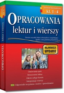 Opracowania lektur i wierszy. Liceum/technikum klasy 1-4