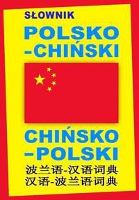 Słownik polsko-chiński chińsko-polski. Oprawa twarda