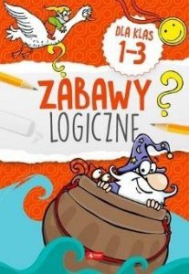 Zabawy logiczne dla klas 1-3. Wydawnictwo Dragon