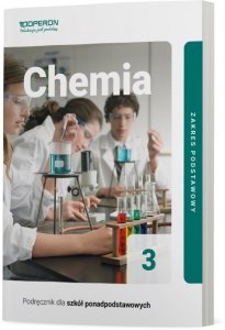 Chemia 3. Szkoła ponadpodstawowa. Podręcznik. Zakres podstawowy