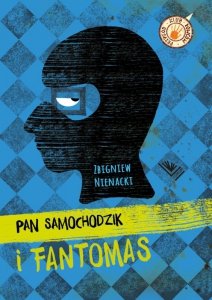Pan Samochodzik i Fantomas. Klub łowców przygód