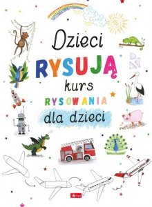 Dzieci rysują-kurs rysowania