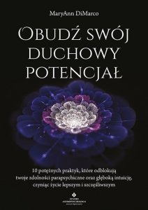 Obudź swój duchowy potencjał