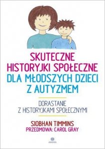 Skuteczne historyjki społeczne dla młodszych dzieci z autyzmem wyd. 2025