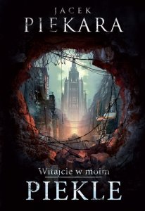 Witajcie w moim Piekle